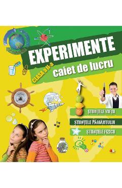 Coperta cărții 'Experimente clasa 2 caiet de lucru'