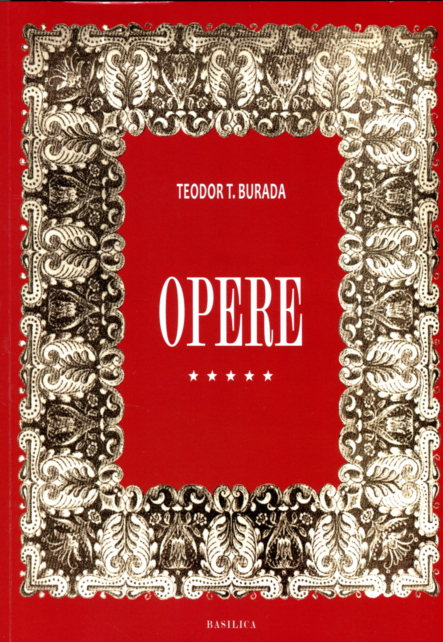 Opere vol.5 - Teodor T. Burada
