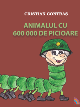 Animalul Cu 600000 De Picioare - Cristian Contras