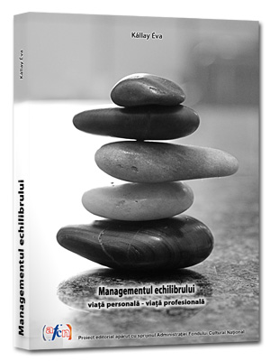 Managementul echilibrului - Kallay Eva