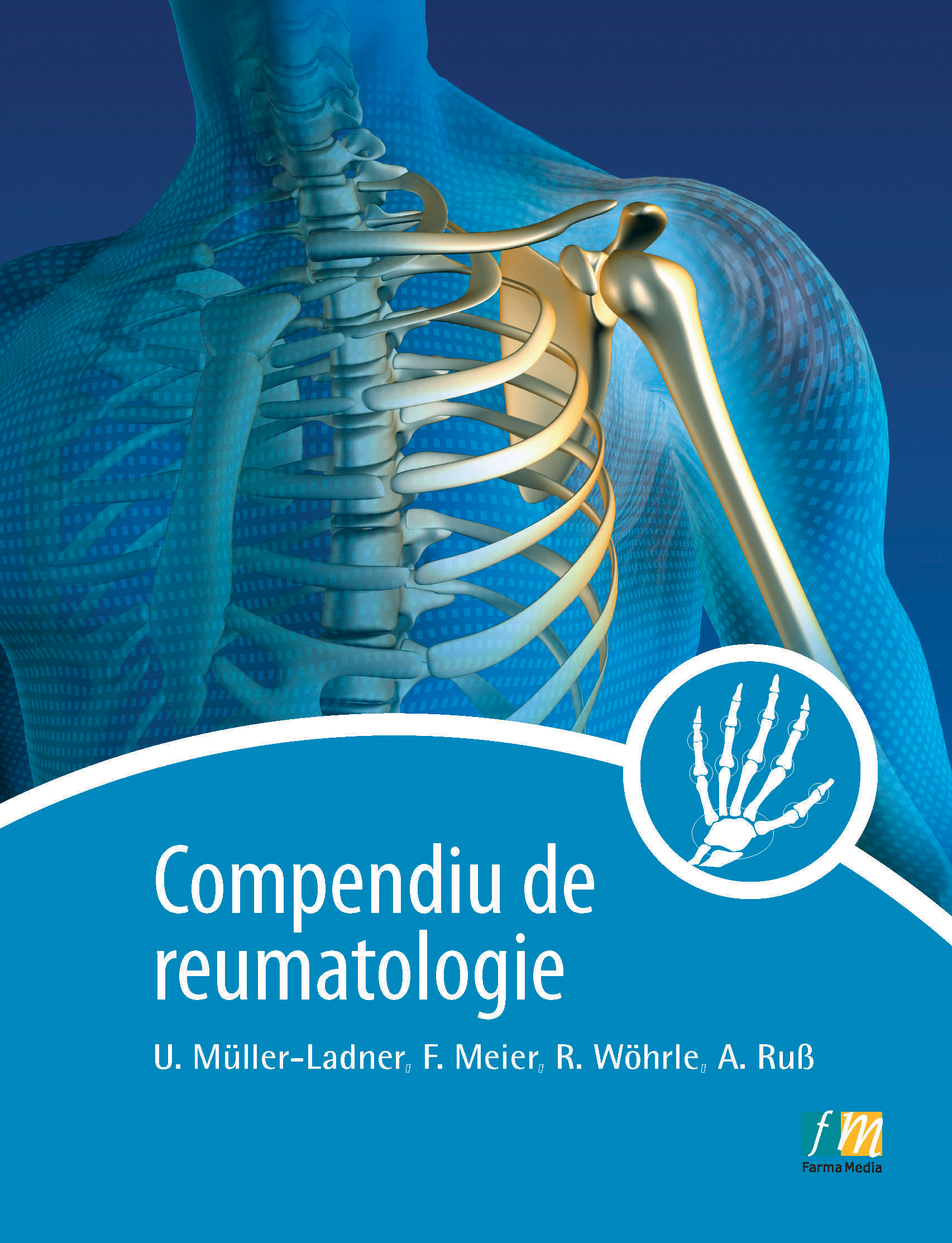 Compendiu De Reumatologie - U. Muller-Ladner, F. Meier, R. Wohrle, A. Rub