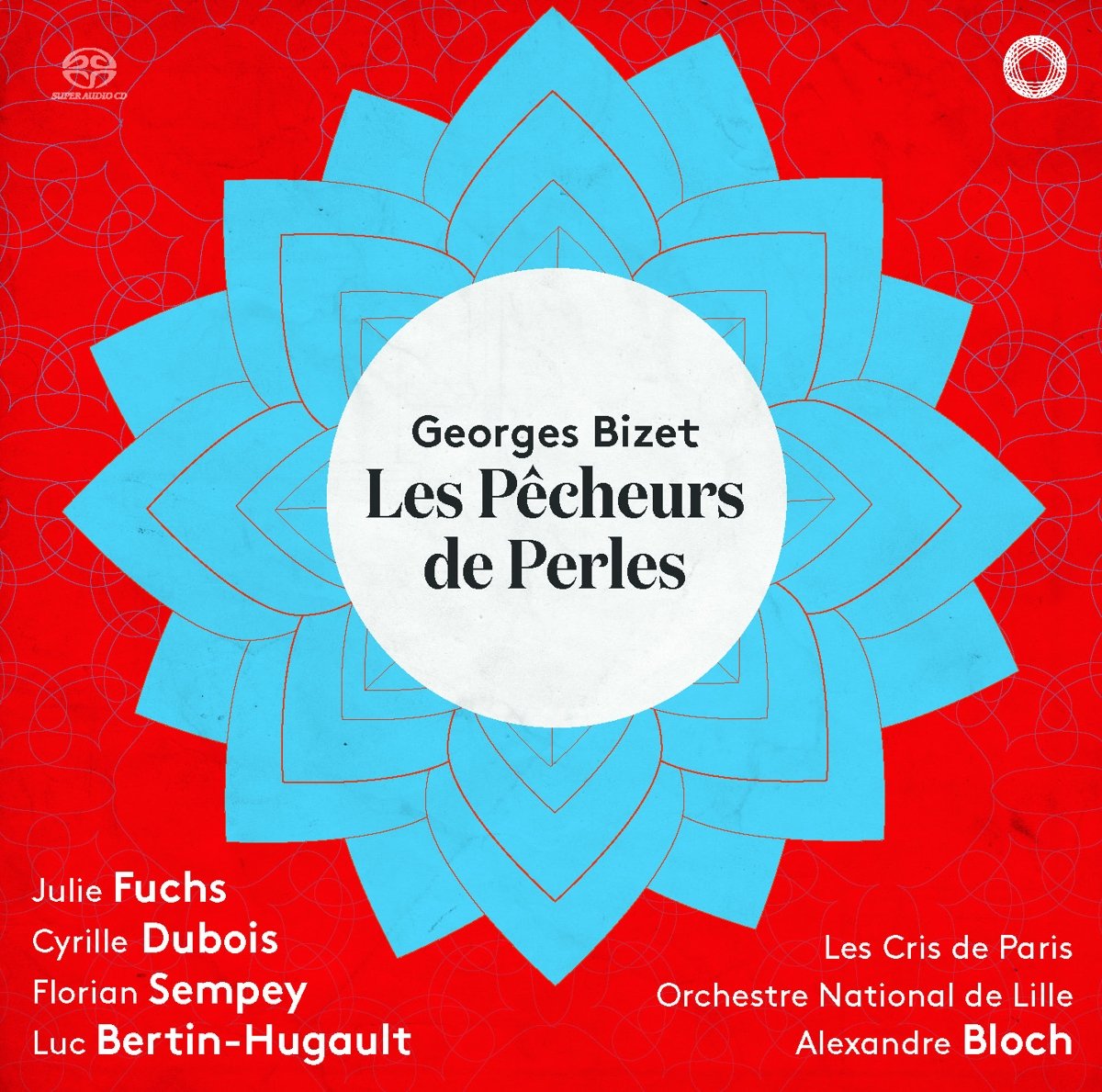 CD Bizet - Les pecheurs de perles - Julie Fuchs, Cyrille Dubois, Luc Bertin-Hugault