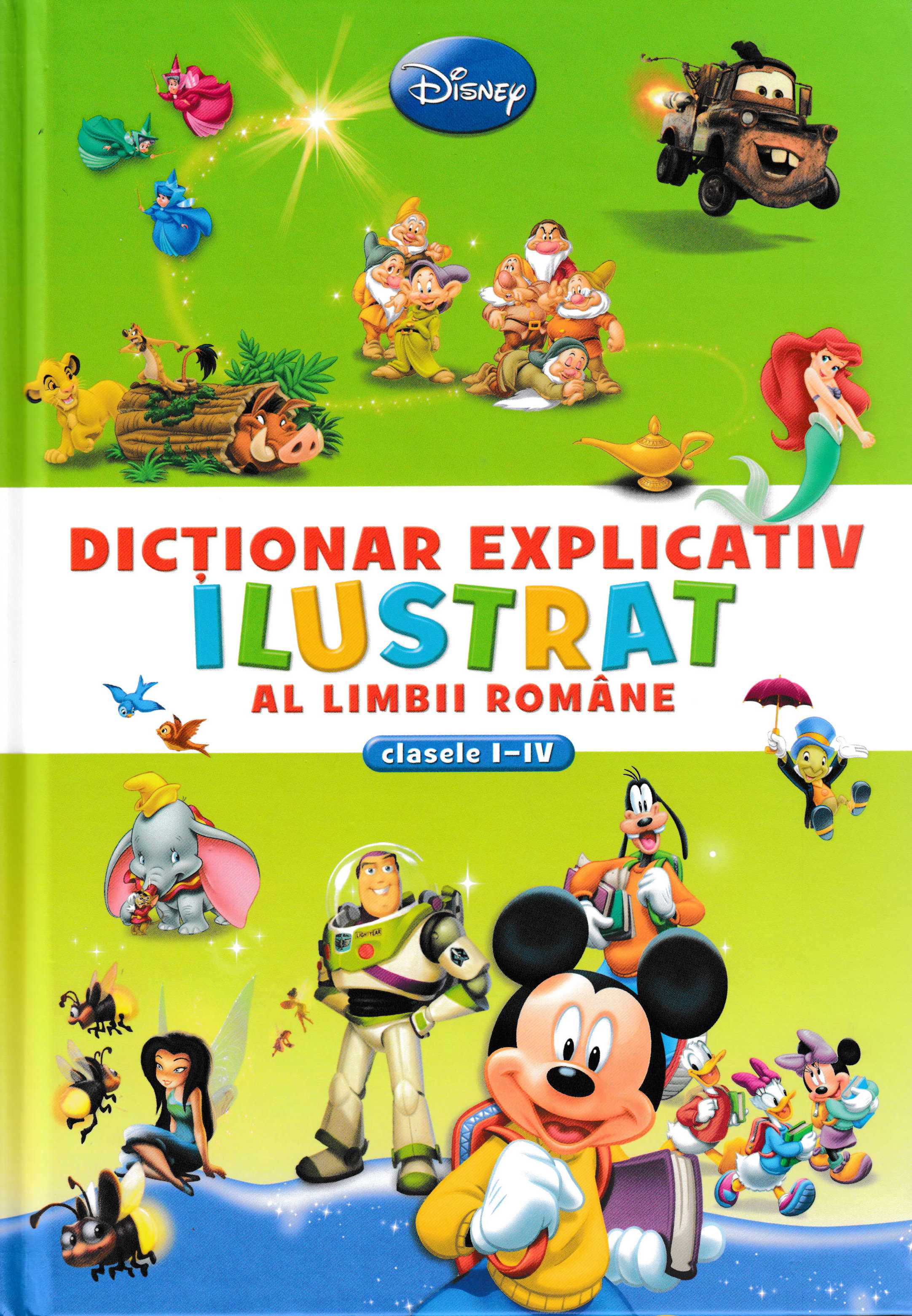 Dictionar explicativ ilustrat al limbii romane clasele 1-4