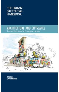 Urban Sketching Handbook: Architecture and Cityscapes