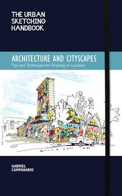 Urban Sketching Handbook: Architecture and Cityscapes