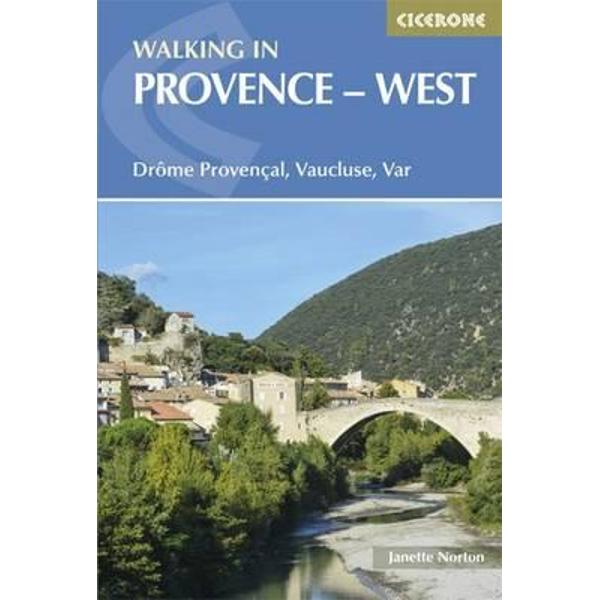 Walking in Provence - West