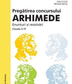 Pregatirea Concursului Arhimede Cls 2-4 Ed.2014 - Petrus Alexandrescu