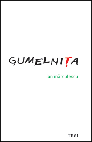 Gumelnita - Ion Marculescu