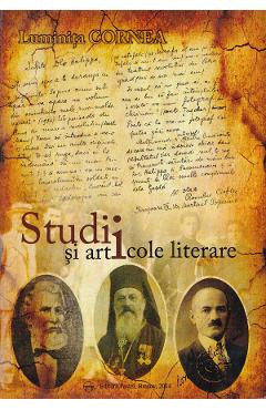 Poza produsului Studii si articole literare - Luminita Cornea