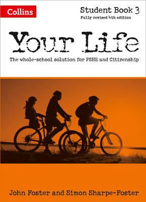 Your Life - Student Book 3 - John Foster, Simon Foster
