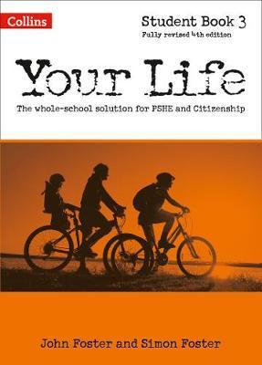 Your Life - Student Book 3 - John Foster, Simon Foster