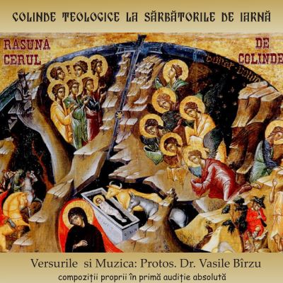 CD Protos. Dr. Vasile Birzu - Rasuna Cerul De Colinde