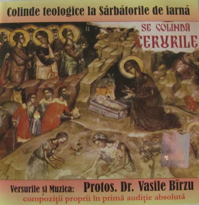 CD Protos. Dr. Vasile Birzu - Se Colinda Cerurile