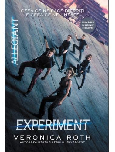 Experiment. Seria Divergent. Vol.3 - Veronica Roth
