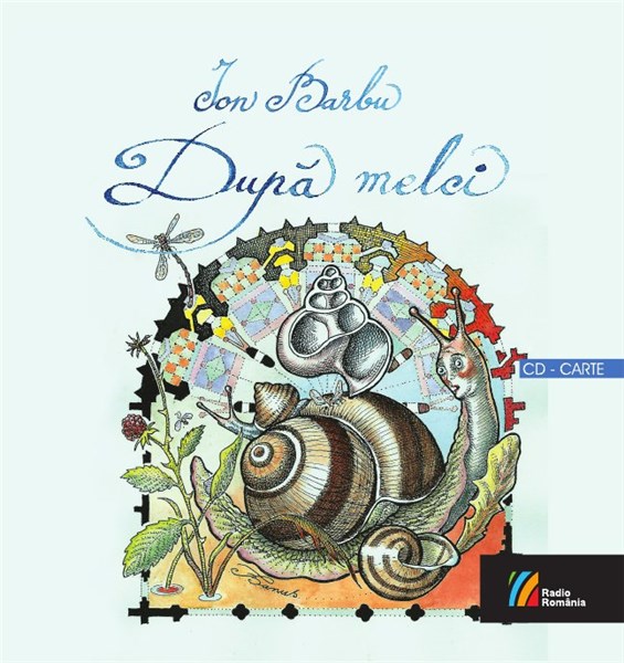 Dupa Melci + Cd - Ion Barbu