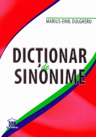 Dictionar de sinonime - Marius-Emil Dulgheru