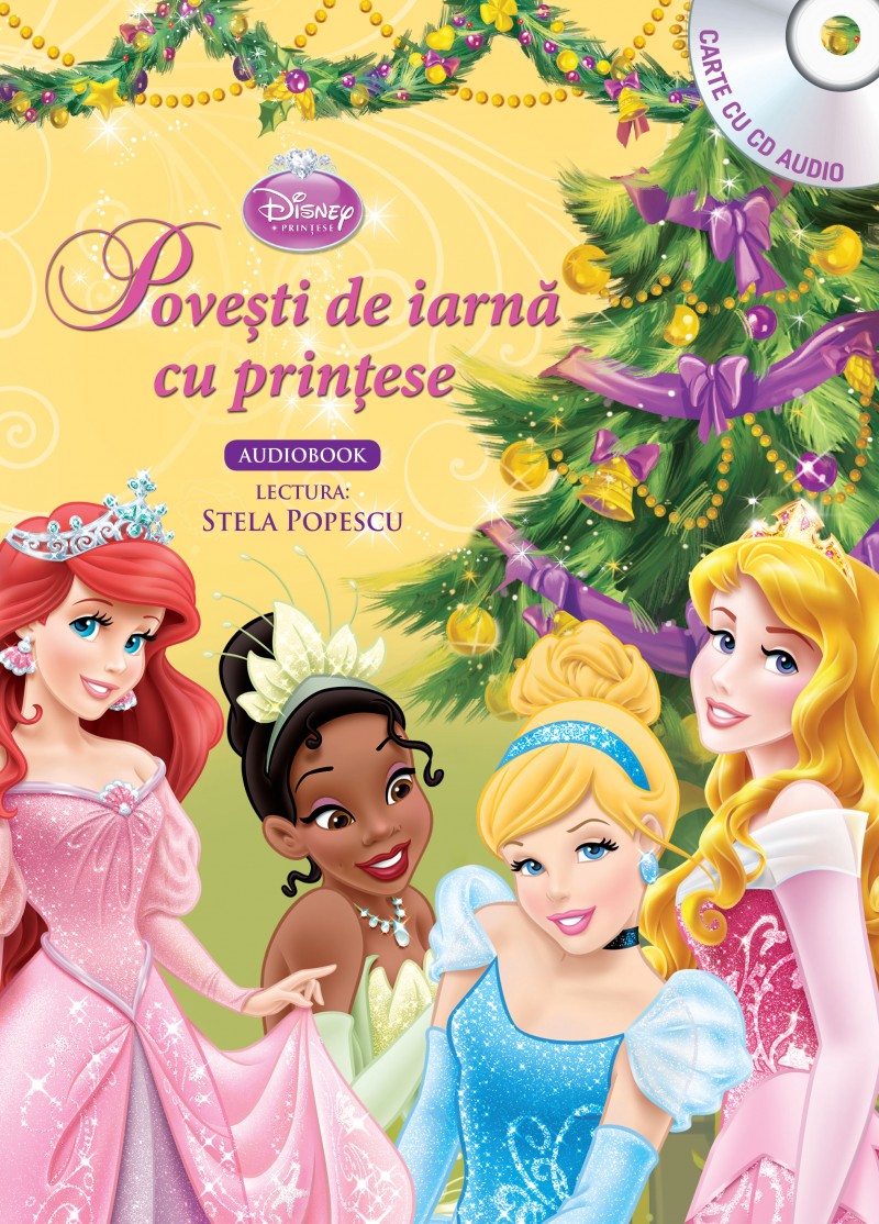 Disney - Povesti de iarna cu printese (Carte + CD. Lectura: Stela Popescu)