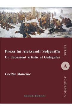 Poza produsului Proza Lui Aleksandr Soljenitin - Cecilia Maticiuc