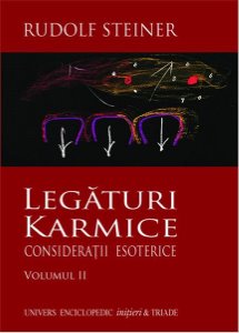 Legaturi Karmice Vol.2: Consideratii Esoterice - Rudolf Steiner