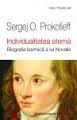 Individualitatea Eterna. Biografia Karmica A Lui Novalis - Sergej O. Prokofieff