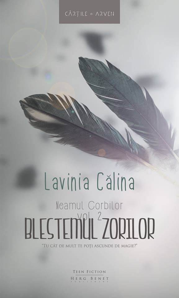 Neamul Corbilor vol.2: Blestemul zorilor - Lavinia Calina
