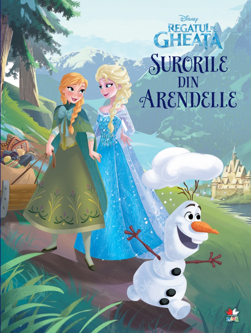Surorile din Arendelle - Disney Regatul de gheata
