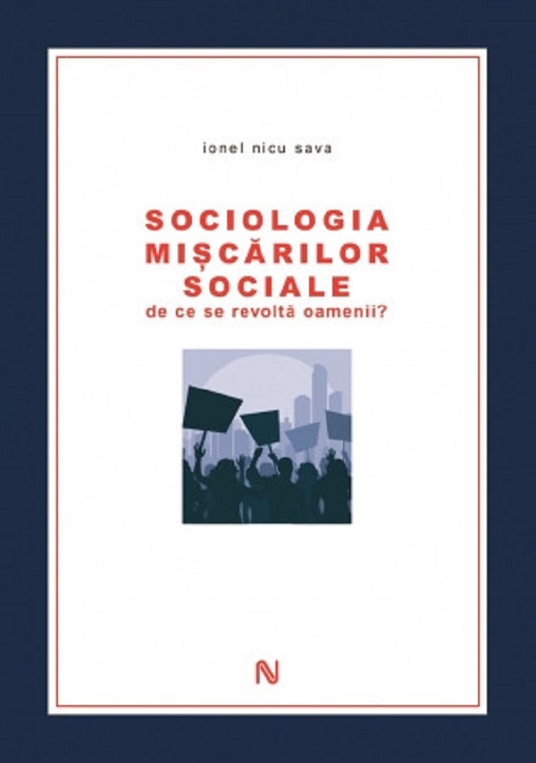Sociologia Miscarilor Sociale - Ionel  Nicu Sava