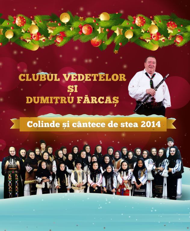 CD Plic Clubul Vedetelor si Dumitru Farcas - Colinde si cantece de stea 2014