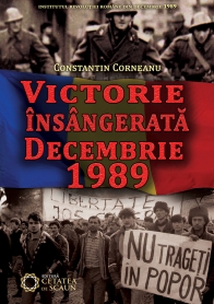 Victorie Insangerata Decembrie 1989 - Constantin Corneanu