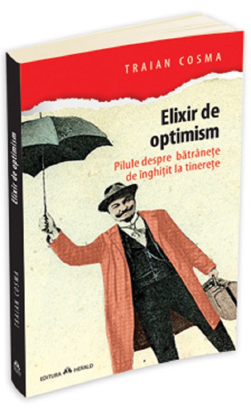 Elixir de optimism - Traian Cosma