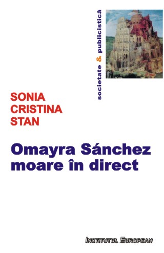 Omayra Sanchez Moare In Direct - Sonia Cristina Stan