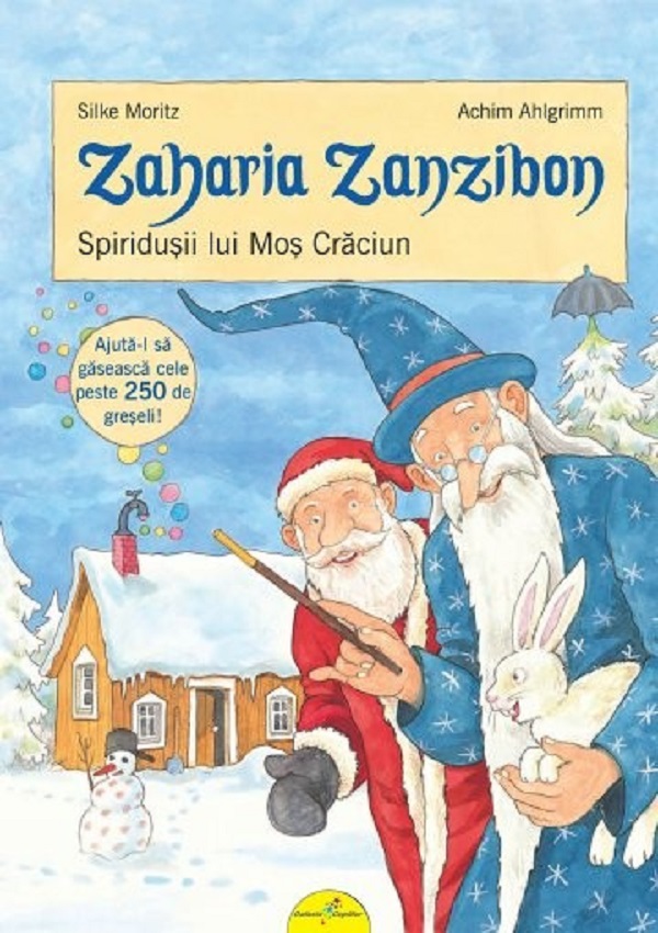Zaharia Zanzibon. Spiridusii lui Mos Craciun - Silke Moritz, Achim Ahlgrimm