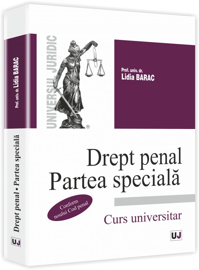 Drept Penal. Partea Speciala - Lidia Barac