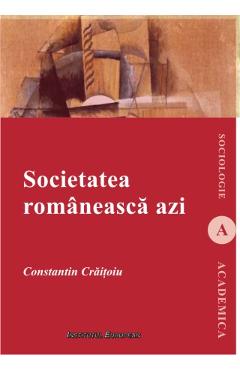 Poza produsului Societatea romaneasca azi - Constantin Cratoiu