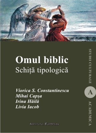Omul Biblic. Schita Topologica - Viorica S. Constantinescu