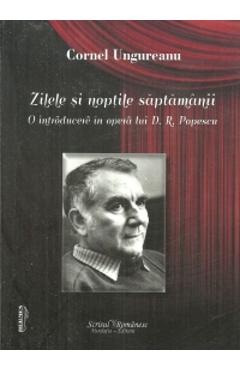 Poza produsului Zilele si noptile saptamanii - Cornel Ungureanu