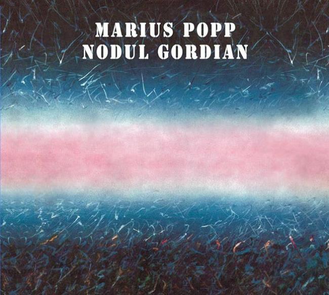 CD Marius Popp - Nodul Gordian