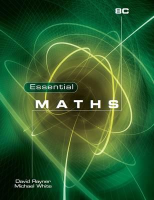 Essential Maths 8C - Michael White, David Rayner