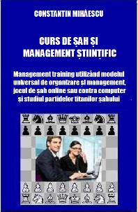 Curs de sah si management stiintific - Constantin Mihaescu