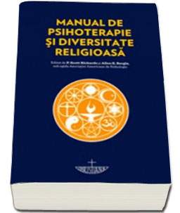 Manual De Psihoterapie Si Diversitate Religioasa - Scott Richards, Allen E. Bergin