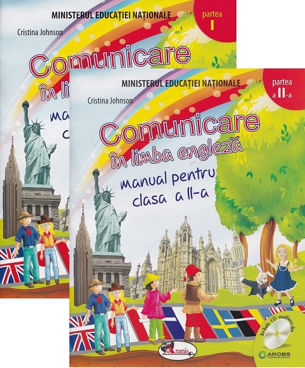 Comunicare in limba engleza - Clasa 2 Partea 1 + Partea 2 - Manual + CD - Cristina Johnson