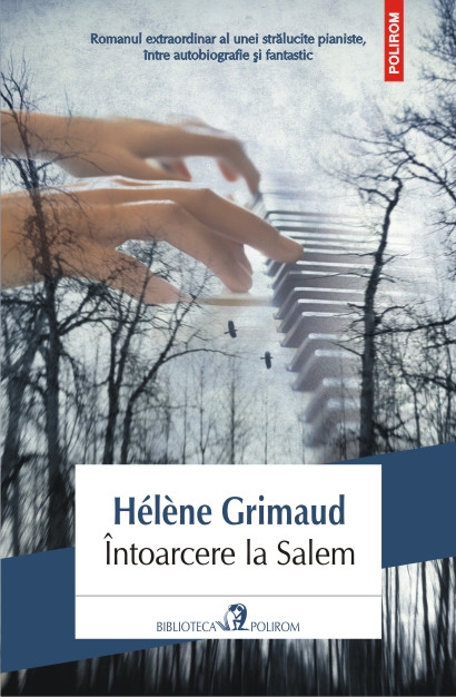 Intoarcere La Salem - Helene Grimaud
