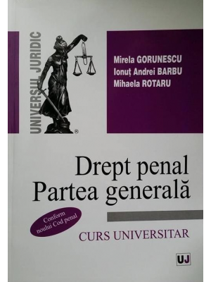 Drept Penal. Partea Generala Conform Noului Cod Penal - Mirela Gorunescu