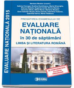 Evaluare Nationala 2015 Limba Si Literatura Romana In 30 De Saptamani - Mariana Mostoc