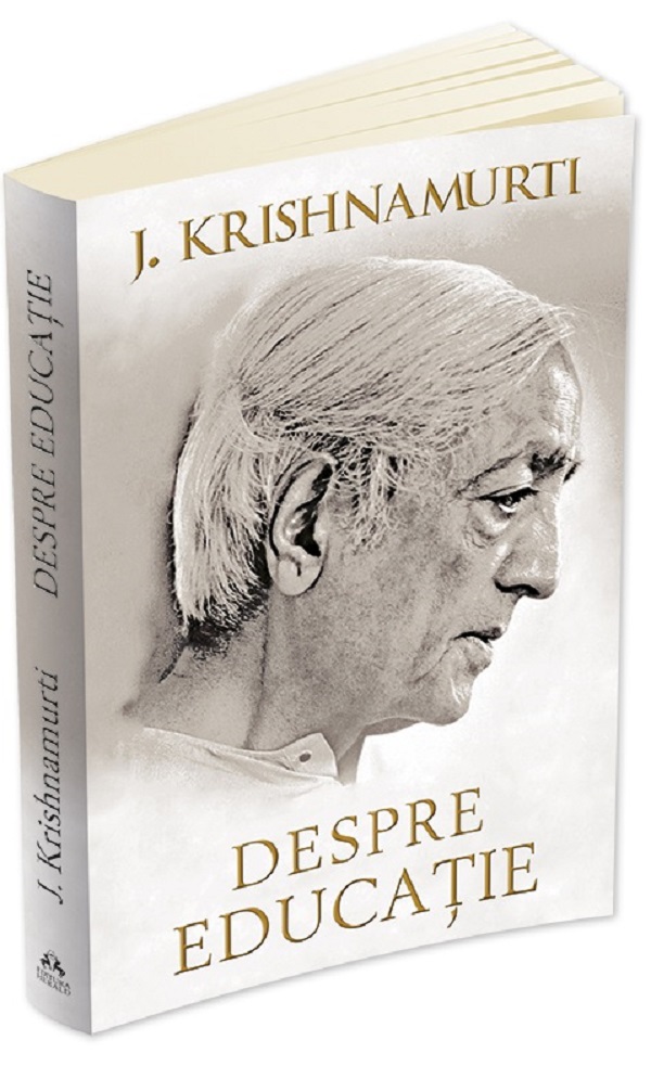 Despre educatie Ed.2014 - J. Krishnamurti