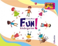 Fun at Kindergarten! Grupa mare 5-6 ani - Cristina Mircea