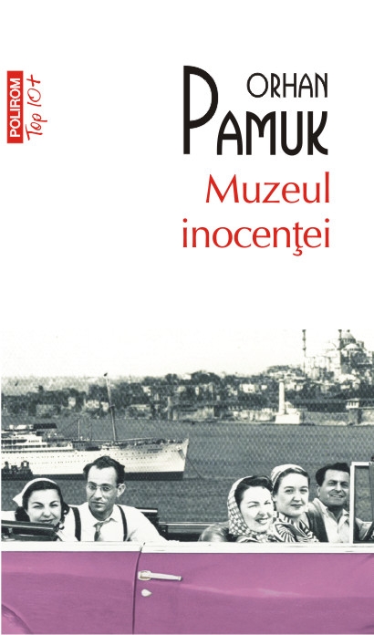 Muzeul inocentei - Orhan Pamuk