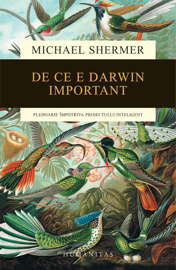 De ce e Darwin important - Michael Shermer