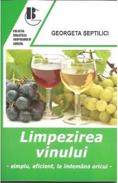 Poza produsului Limpezirea Vinului - Georgeta Septilici