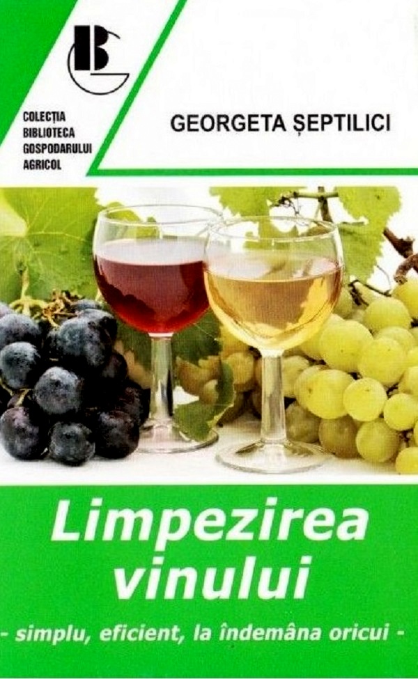 Limpezirea vinului - Georgeta Septilici